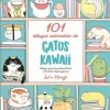 101 DIBUJOS ADORABLES DE GATOS KAWAII