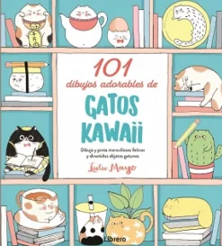 101 DIBUJOS ADORABLES DE GATOS KAWAII