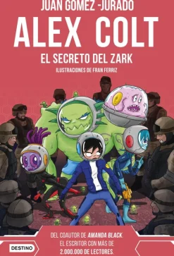 Alex Colt. El secreto del Zark