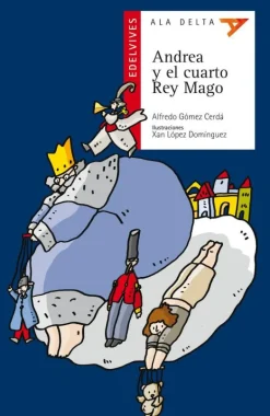 Andrea y el cuarto Rey Mago