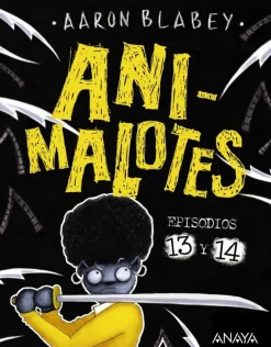 Animalotes 13 y 14: Liada parda / ¡Abejas mosqueadas!