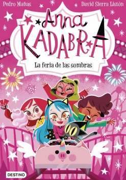 Anna Kadabra 11. La feria de las sombras