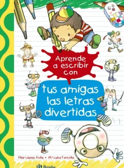 Aprende a escribir con tus amigas las letras divertidas