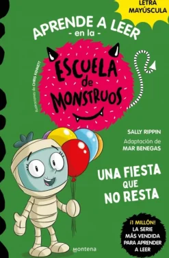Aprender a leer en la Escuela de Monstruos 20 - Una fiesta que no resta