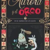 Aurora y el Orco 2 : En el mundo de los elfos