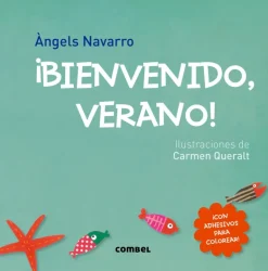 ¡Bienvenido, verano!