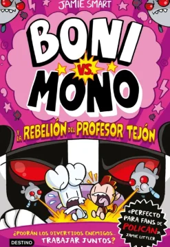 Boni vs. Mono 5. Boni vs. Mono y la rebelión del Profesor Tejón