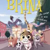 Brina 2. Cada amigo es una aventura