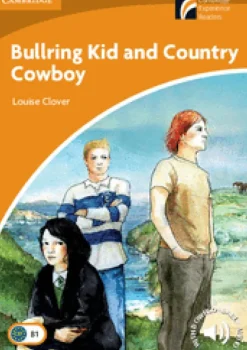 Bullring Kid and Country Cowboy Level 4 Intermediate