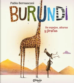 Burundi: De espejos, alturas y jirafas