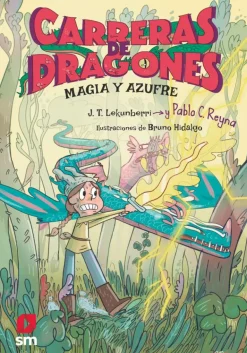 Carreras de dragones 2: Magia y azufre