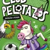 Club Pelotazos 1: Diversión a patadas, letra mayúscula