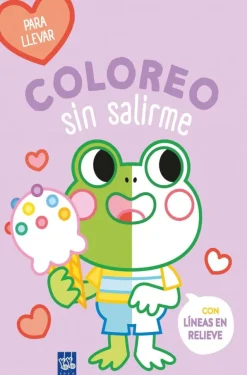 Coloreo sin salirme-Para llevar. Rana