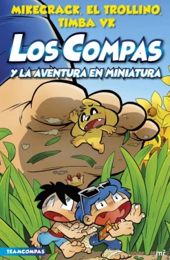 Compas 8. Los Compas y la aventura en miniatura