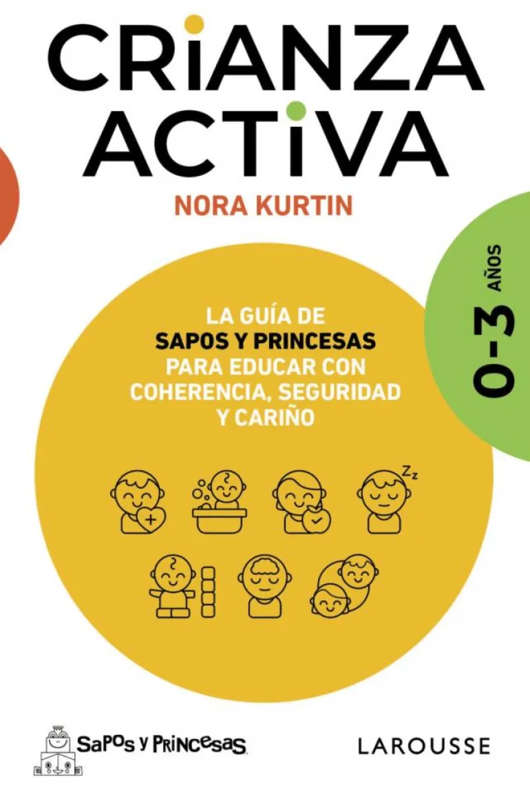 Crianza activa. 0-3 años