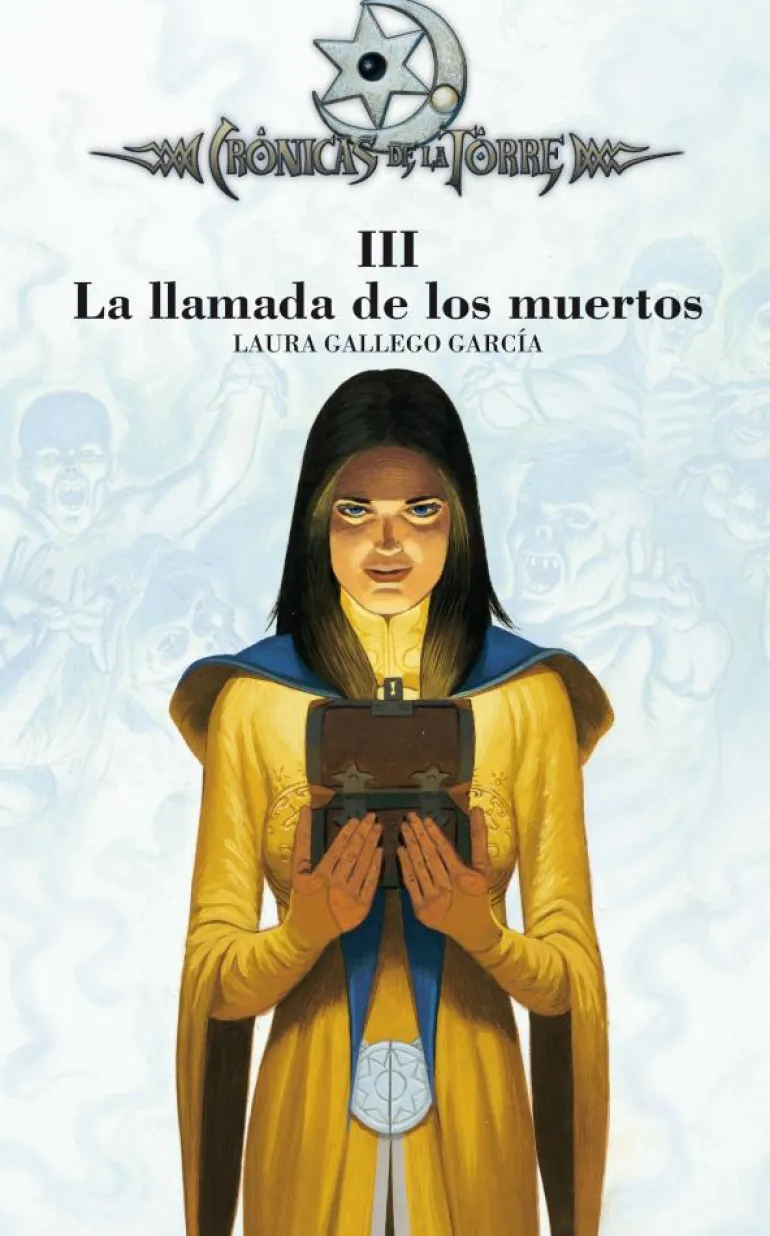 Crónicas de la Torre III. La llamada de los muertos