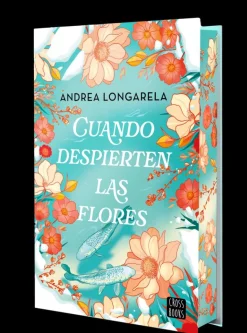Cuando despierten las flores