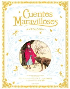 Cuentos maravillosos. Antología
