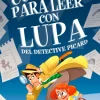 Cuentos para leer con lupa del detective Picard 1 - Cuentos para leer con lupa d