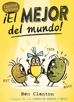 Cuentos Patateros 1. ¡El mejor del mundo!