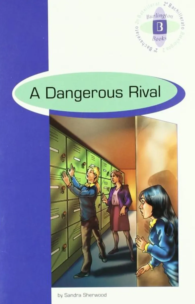 DANGEROUS RIVAL 2º BACHILLERATO