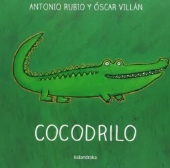 De la cuna a la luna: Cocodrilo
