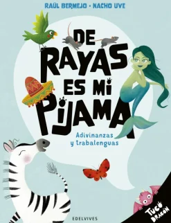 De rayas es mi pijama