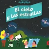 El cielo y las estrellas