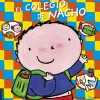 El colegio de Nacho