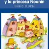 El enano Gumersindo y la princesa Noanín