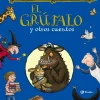 El grúfalo y otros cuentos
