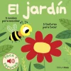 El jardín. Toca y escucha