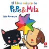 El libro mágico de Pepe y Mila