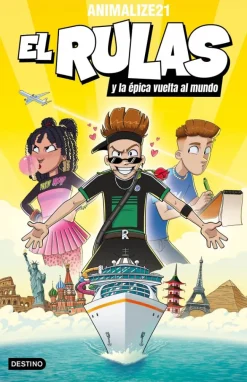 El Rulas 3. El Rulas y la épica vuelta al mundo