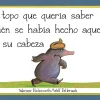 El topo que quería saber quién se había hecho aquello en su cabeza (libro de car