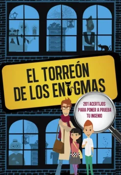El Torreón de los enigmas (Sociedad secreta de superlistos)