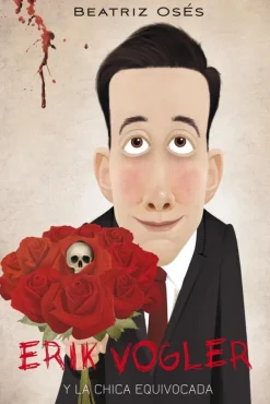 Eric Vogler 4: La chica equivocada