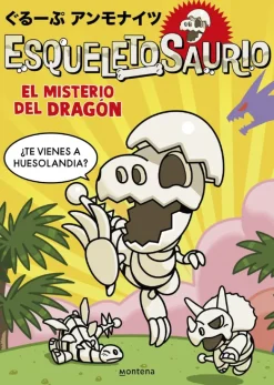 Esqueletosaurio 1 - El misterio del dragón