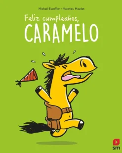 Feliz cumpleaños, Caramelo