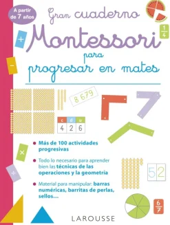 Gran cuaderno Montessori para progresar en mates. A partir de 7 años