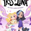 Iris y Luna: cuidadoras de cachorritos mágicos 1 - ¡Un cole lleno de magia!