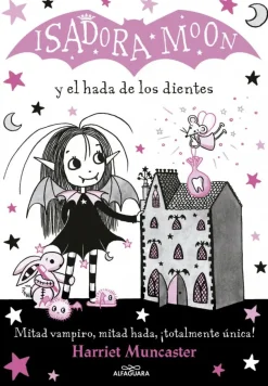 Isadora Moon 10 - Isadora Moon y el hada de los dientes