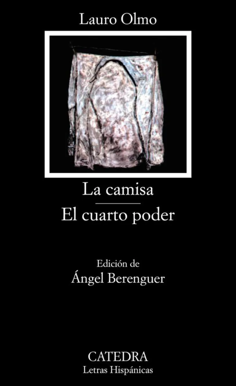 La camisa; El cuarto poder