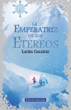 La Emperatriz de los Etéreos (edición ilustrada)