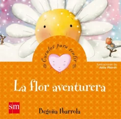 La flor aventurera