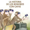 La historia de los bonobos con gafas