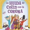 La huida de Colin con la corona
