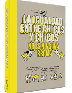 La igualdad entre chicas y chicos no es ninguna broma