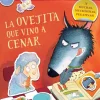 La ovejita que vino a cenar (La ovejita que vino a cenar. Cuaderno de actividade