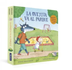 La ovejita va al parque (La ovejita que vino a cenar. Libro de cartón con mecani